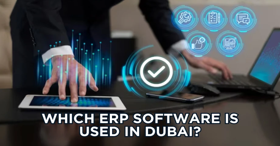Which ERP software is used in Dubai?